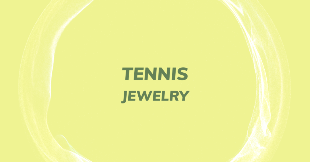 Tennis Jewelry